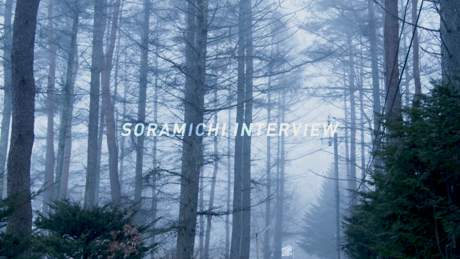 SORAMICHI interview